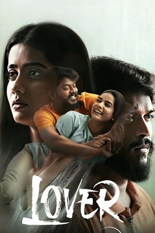 Lover (2024) [Hindi+Tamil] 480p 720p 1080p