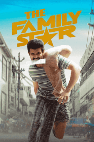 The Family Star (2024) Hindi Dubbed Full Movie 480p 720p 1080p