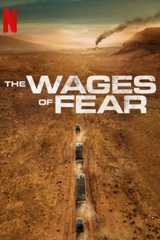 The Wages of Fear (2024) [Hindi-English] 480p 720p 1080p