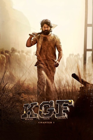 K.G.F: Chapter 1 (2018) Hindi Full Movie 480p 720p 1080p 2160p 4K