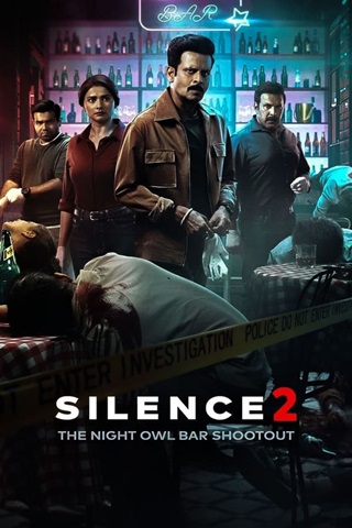 Silence 2: The Night Owl Bar Shootout (2024) ZEE5 Hindi Full Movie 480p 720p 1080p