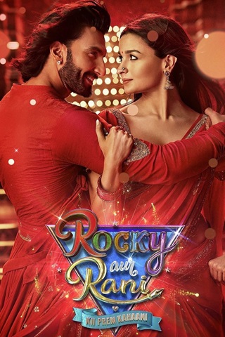 Rocky Aur Rani Kii Prem Kahaani (2023) Hindi Full Movie 480p 720p 1080p 2160p 4k