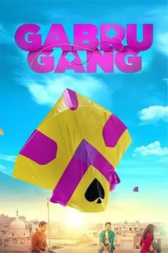 Gabru Gang | 2024 | Hindi | 480p 720p 1080p