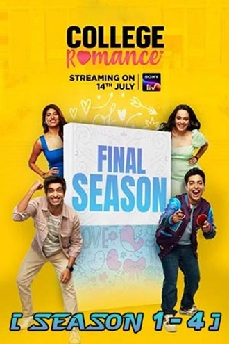 College Romance | Season 1 – 4 | SonyLIV | 2018-2023 | Hindi | 480p 720p 1080p