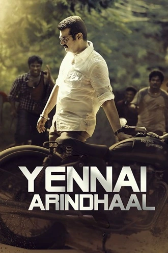 Yennai Arindhaal | 2015 | Hindi – Tamil | 480p 720p 1080p