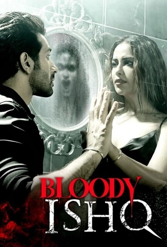 Bloody Ishq | 2024 | Hindi | 480p 720p 1080p