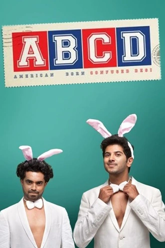 ABCD: American-Born Confused Desi | 2013 | Hindi-Malayalam | 480p 720p 1080p