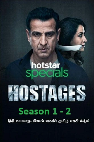 Hostages  – Disney+ Hotstar | 2019-21 | Season 1-2 | Hindi WEB Series | 480p 720p 1080p