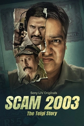 Scam 2003: The Telgi Story – SonyLiV | 2023 | Season 1 | Hindi WEB Series | 480p 720p 1080p