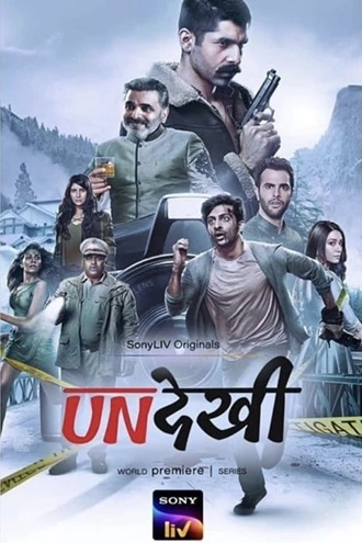 Undekhi – SonyLiV | 2020 | Season 1 | Hindi WEB Series | 480p 720p 1080p