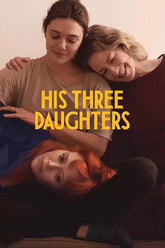 Download His Three Daughters | 2024 | Hindi-English | 480p 720p 1080p