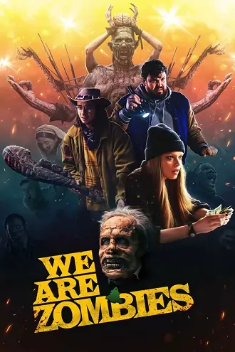 We Are Zombies | 2024 | English With Subtitles | 720p 1080p