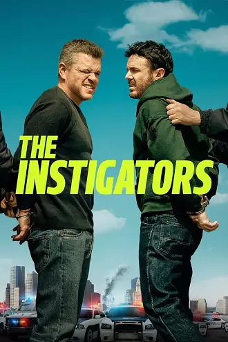 The Instigators | 2024 | English With Subtitles | 480p 720p 1080p