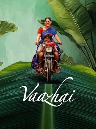 Download Vaazhai | 2024 | Hindi ORG.+Tamil | Full Movie | 480p 720p 1080p