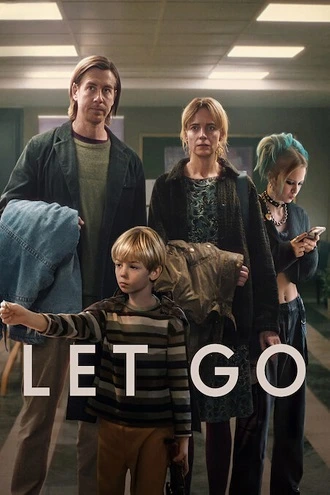 Download Let Go | 2024 | Netflix Origina | Hindi-English | 480p 720p 1080p