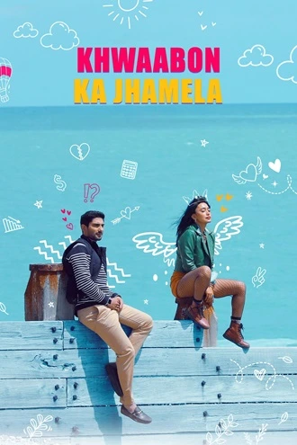 Download Khwaabon Ka Jhamela | 2024 | Hindi DD 5.1 | 480p 720p 1080p