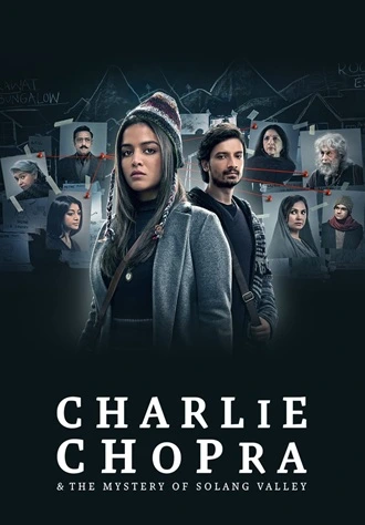 Download Charlie Chopra & The Mystery of Solang Valley | 2023 | Season 1 | Hindi DDP5.1 SonyLIV Original WEB Series | 480p 720p 1080p