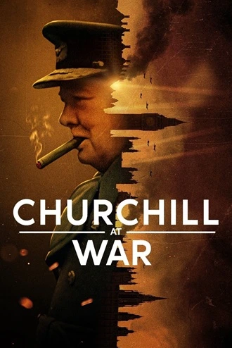 Download Churchill at War  | 2024 | Season 1 | {Hindi-English}| Netflix Original Web Series | 720p 1080p