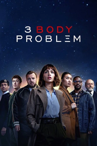 Download 3 Body Problem | 2024 | Season 1 | {Hindi-English- Spanish}| Netflix Original Web Series | 480p 720p 1080p