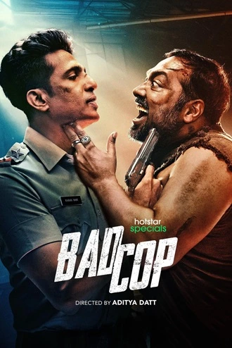 Download Bad Cop | 2024 | Season 1 | Complete Hindi DD5.1 | Hotstar Special WEB Series | 480p 720p 1080p