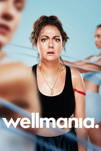 Download Wellmania | 2023 | Season 1 | Hindi | Netflix Original WEB Series  | 480p 720p