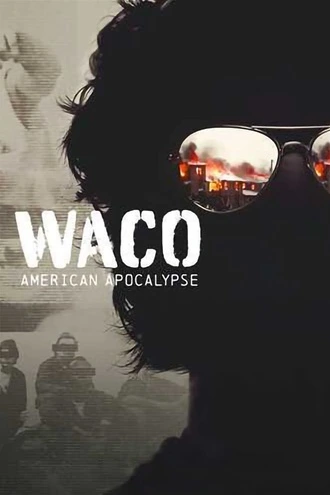 Download Waco: American Apocalypse | 2023 | Season 1 | Hindi | Netflix Original WEB Series  | 480p 720p