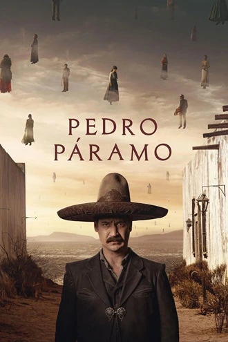 Download Pedro Páramo | 2024 | Season 1 | {Hindi-English- Spanish}| Netflix Original Movie | 480p 720p 1080p