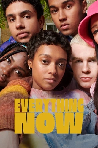 Download Everything Now | 2023 | Season 1 | Hindi Complete | Netflix Original Web Series | 480p 720p 1080p