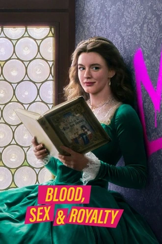 Download Blood, Sex & Royalty | 2022 | Season 1 | Hindi Complete | Hotstar Web Series | 480p 720p 1080p