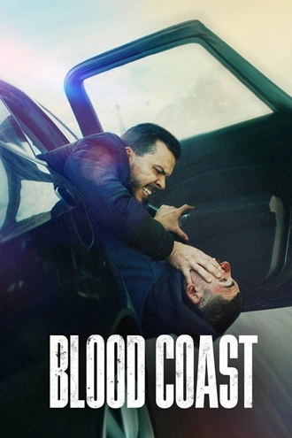 Download Blood Coast | 2023 | Season 1 | {Hindi- English}| Netflix Original Web Series | 480p 720p 1080p