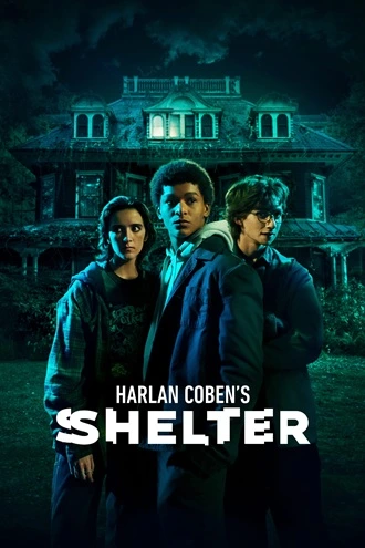 Download Harlan Coben’s Shelter | 2023 | Amazon Prime Video | Season 1 | [Hindi – English] WEB Series | 480p 720p 1080p