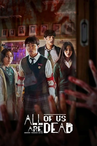 Download All Of Us Are Dead | 2022 | Season 1 | Dual Audio | Hindi-English | Netflix Original Web Series | 480p 720p 1080p