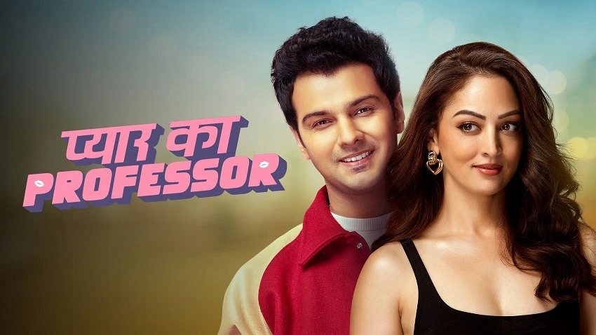 Download Pyar Ka Professor | 2025 | Season 1 | Hindi | Amazon Prime Web Series | 480p 720p 1080p