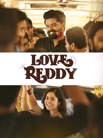 Download Love Reddy | 2024 | Dual Audio | Hindi-Telugu | Full Movie | 480p 720p 1080p