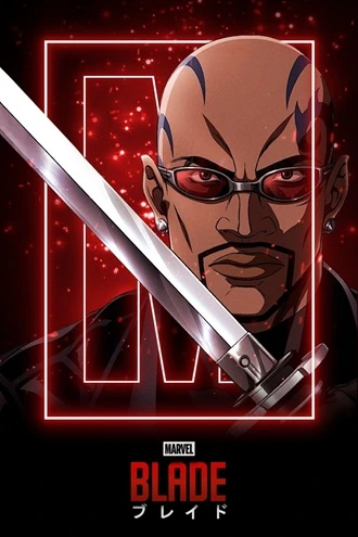 Download Marvel Anime: Blade | 2011 | Season 1 | MuLTi-Audio | Hindi + English + Japanese | Anime Web Series | 480p 720p 1080p