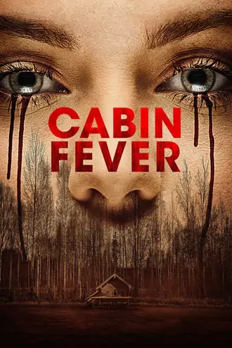 Download Cabin Fever | 2016 | Dual Audio | Hindi-English | Full Movie | 480p 720p 1080p