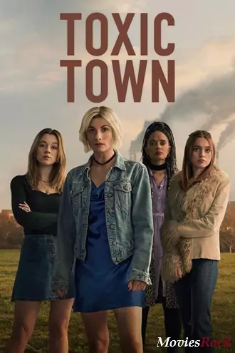 Download Toxic Town | 2025 | Season 1 | Dual Audio | Hindi-English | Netflix Original WEB Series | 480p 720p 1080p