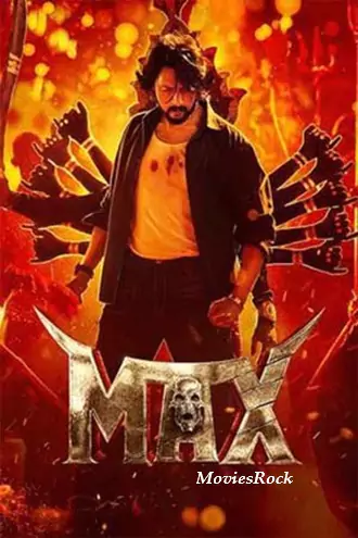 Download Max | 2024 | Dual Audio | Hindi HQ Dubbed– Kannada | Full Movie | 480p 720p 1080p