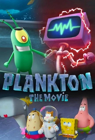 Download Plankton: The Movie | 2025 | Hindi-English | Dual Audio | WEB-DL 480p 720p 1080p