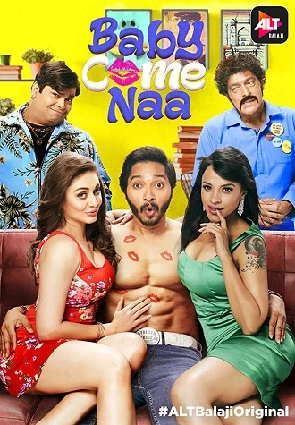 Download [18+] Baby Come Naa | 2018 | Season 1 | Hindi Complete | ALTBalaji WEB Series | 480p 720p 1080p